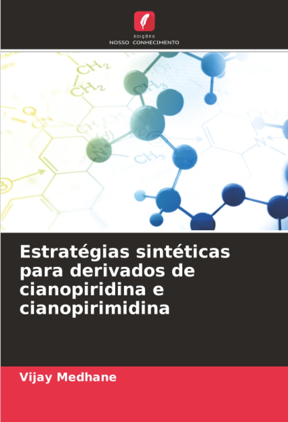 Estratégias sintéticas para derivados de cianopiridina e cianopirimidina