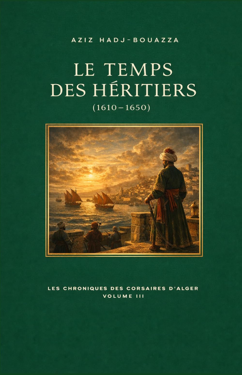 Le temps des Héritiers 1610-1650