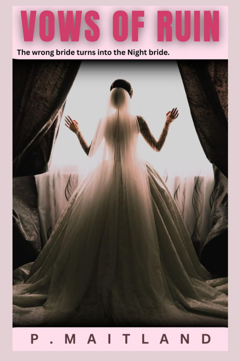 Vows of Ruin: I wasn't promised, but I'm the bride he's bound to. (The Night Mafia Family)