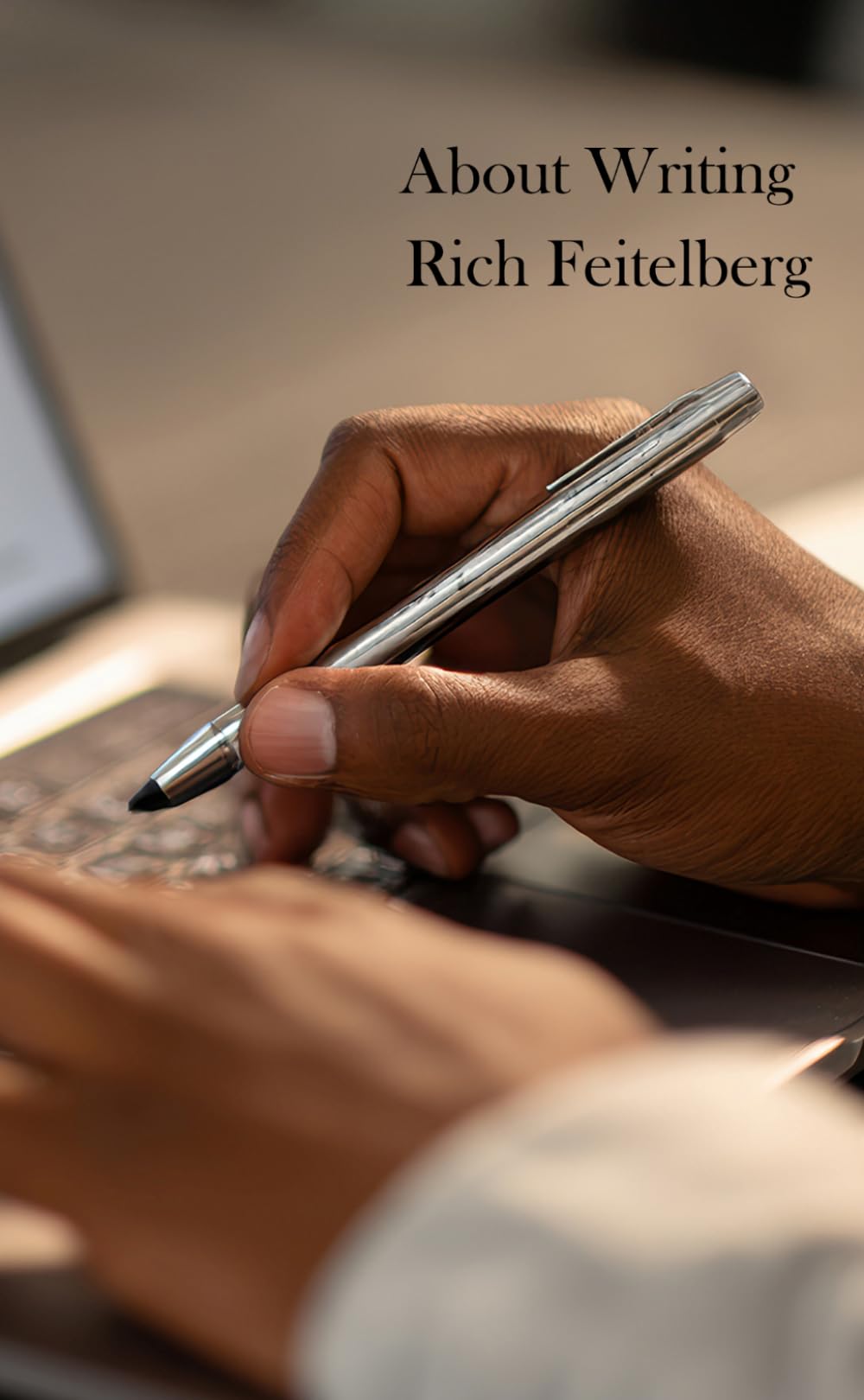 About Writing: A Guide for Writers (Writer Guides)