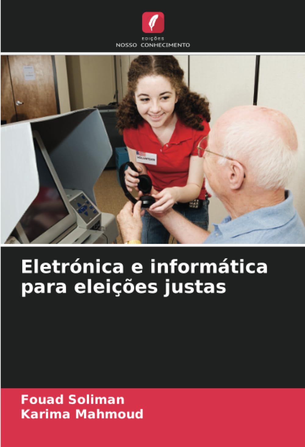 Eletrónica e informática para eleições justas