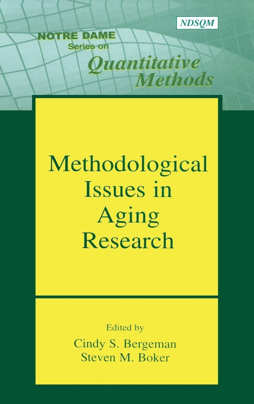 Buy Methodological Issues in Aging Research (Notre Dame on Quantitative Methodology) โ BookShops.in