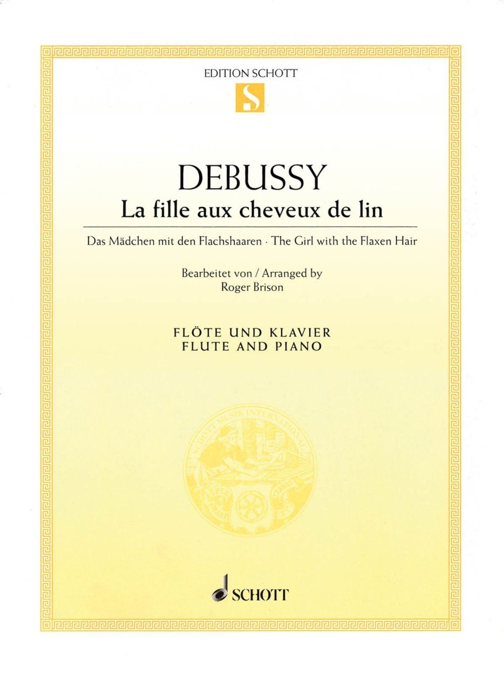 The Girl with the Flaxen Hair: flute and piano.      Sheet music – January 1, 2000