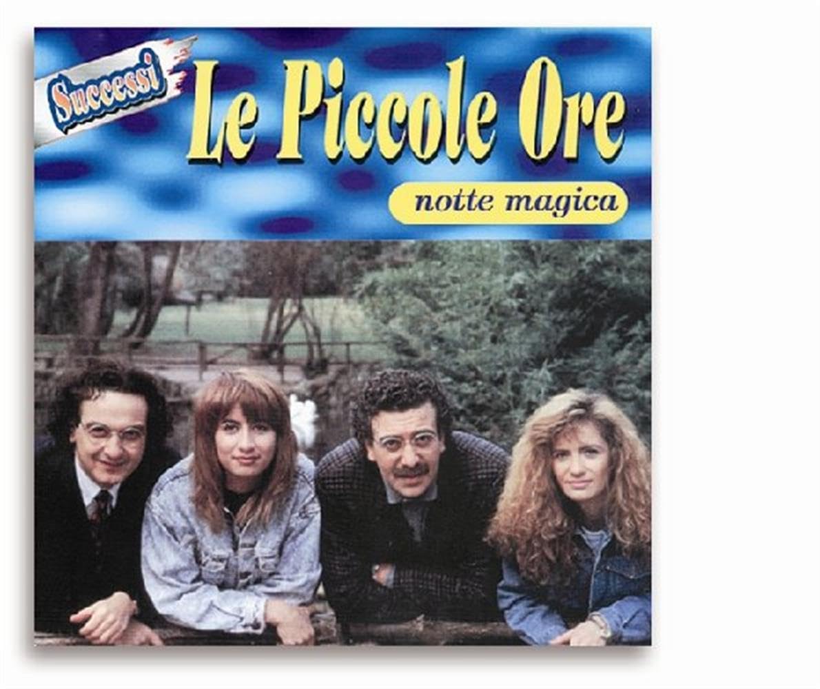 Le Piccole Ore-Notte Magica