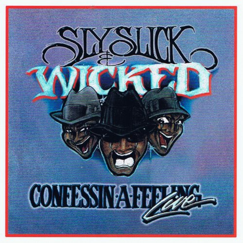 Sly, Slick and Wicked