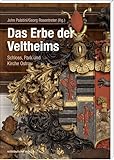 ostrau ABIS_BUCH Das Erbe der Veltheims: Schloss, Park und Kirche Ostrau (Ostrauer Schriften, Bd. 2)