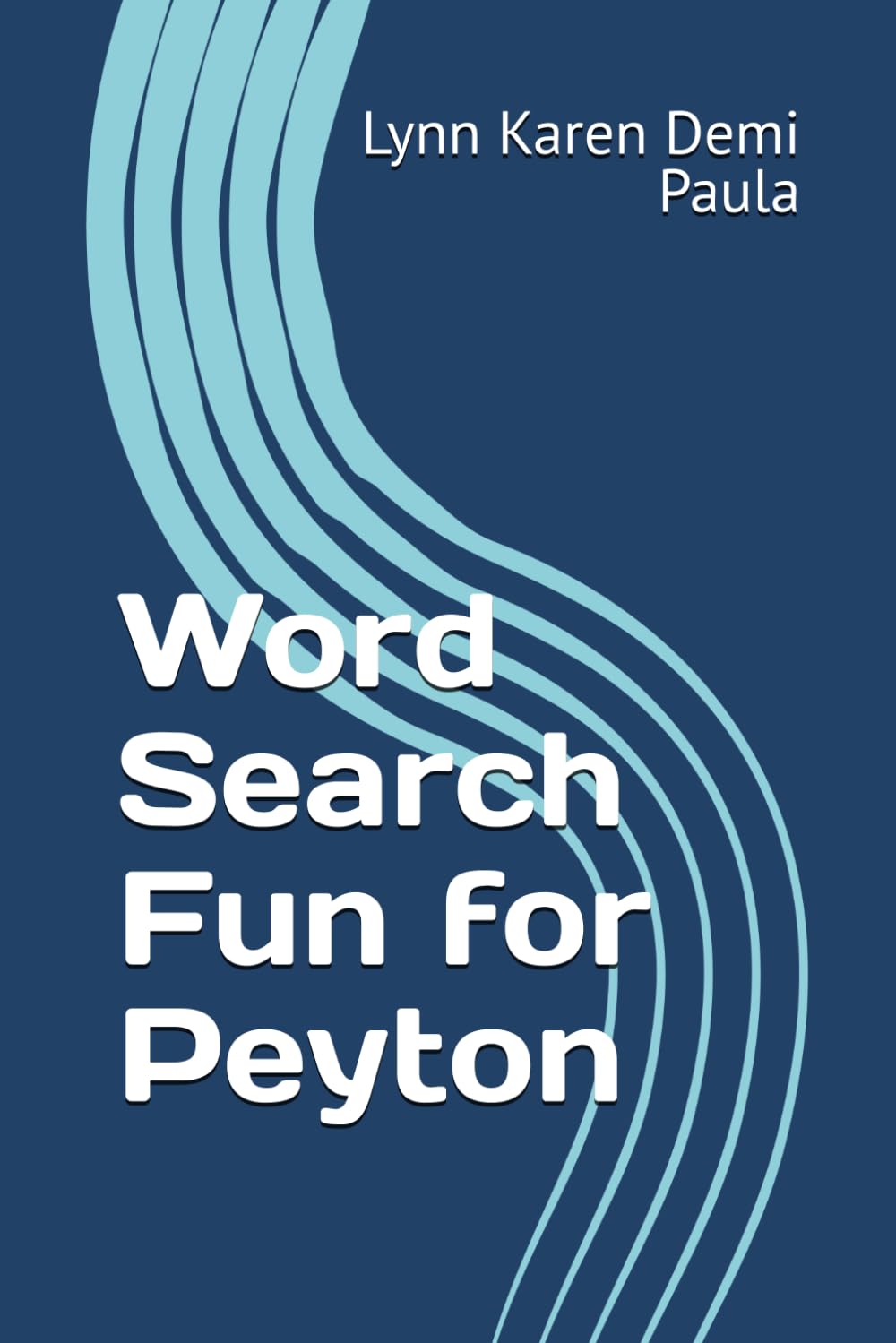 Word Search Fun for Peyton: Unwind and Relax with These Entertaining Word Puzzles