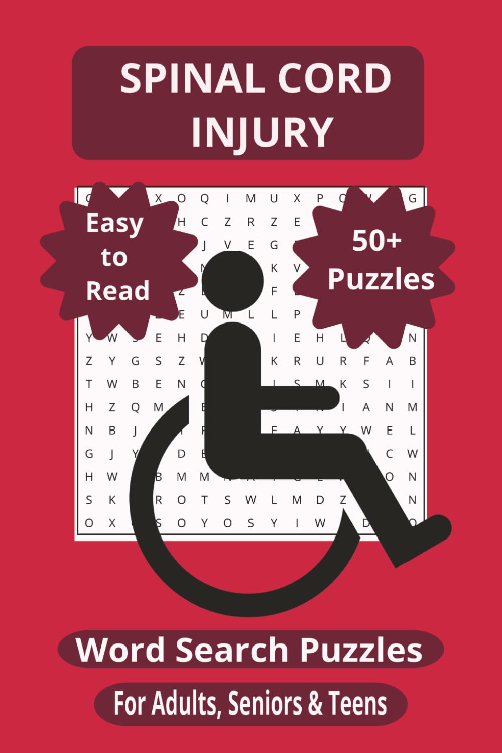 Spinal Cord Injury Word Search Puzzle Book | 55 Large Print Puzzles for Brain Training, Rehab & Recovery