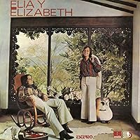 Elia Y Elizabeth Ablum Cover
