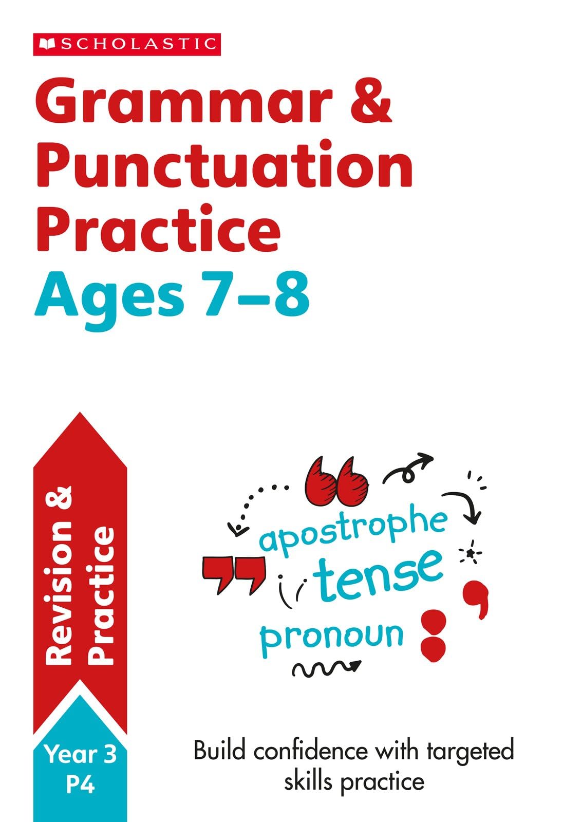 Grammar and Punctuation Year 3 Workbook (Scholastic English Skills) By Paul Hol