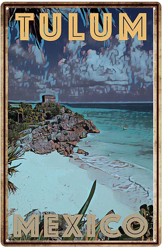 peiyeety Creative Tin Sign Tulum Mexico Funny Novelty Metal Sign Retro Wall Decor for Home Gate Garden Bars Restaurants Cafes Office Store Pubs Club Sign Gift 8X12 inch