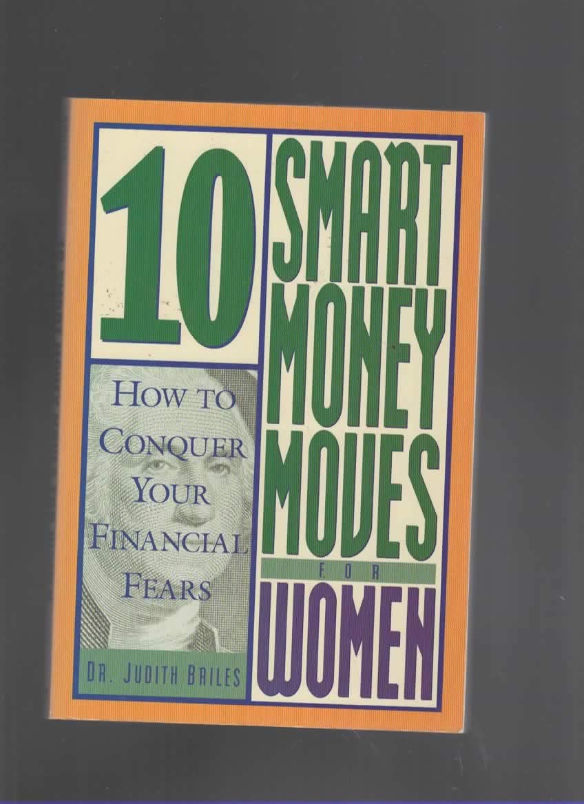 10 Smart Money Moves for Women: How to Conquer Your Financial Fears
