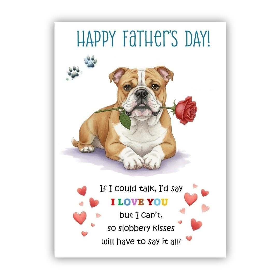 Father’s Day Card From the Dog. Multiple Breeds Available. Adorable Fathers Day Pet Card (• British Bulldog) — image 1