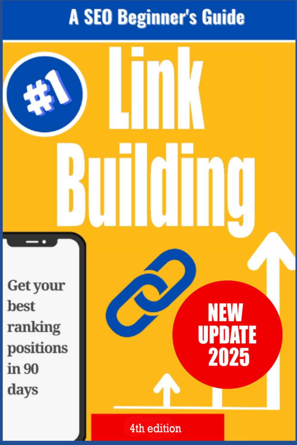 Link building: Create backlinks and improve SEO rankings | How to improve search engine optimization with backlinks in 90 days (ONLINE BUSINESS GROWTH BUNDLE)