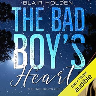 The Bad Boy's Heart Audiobook By Blair Holden cover art