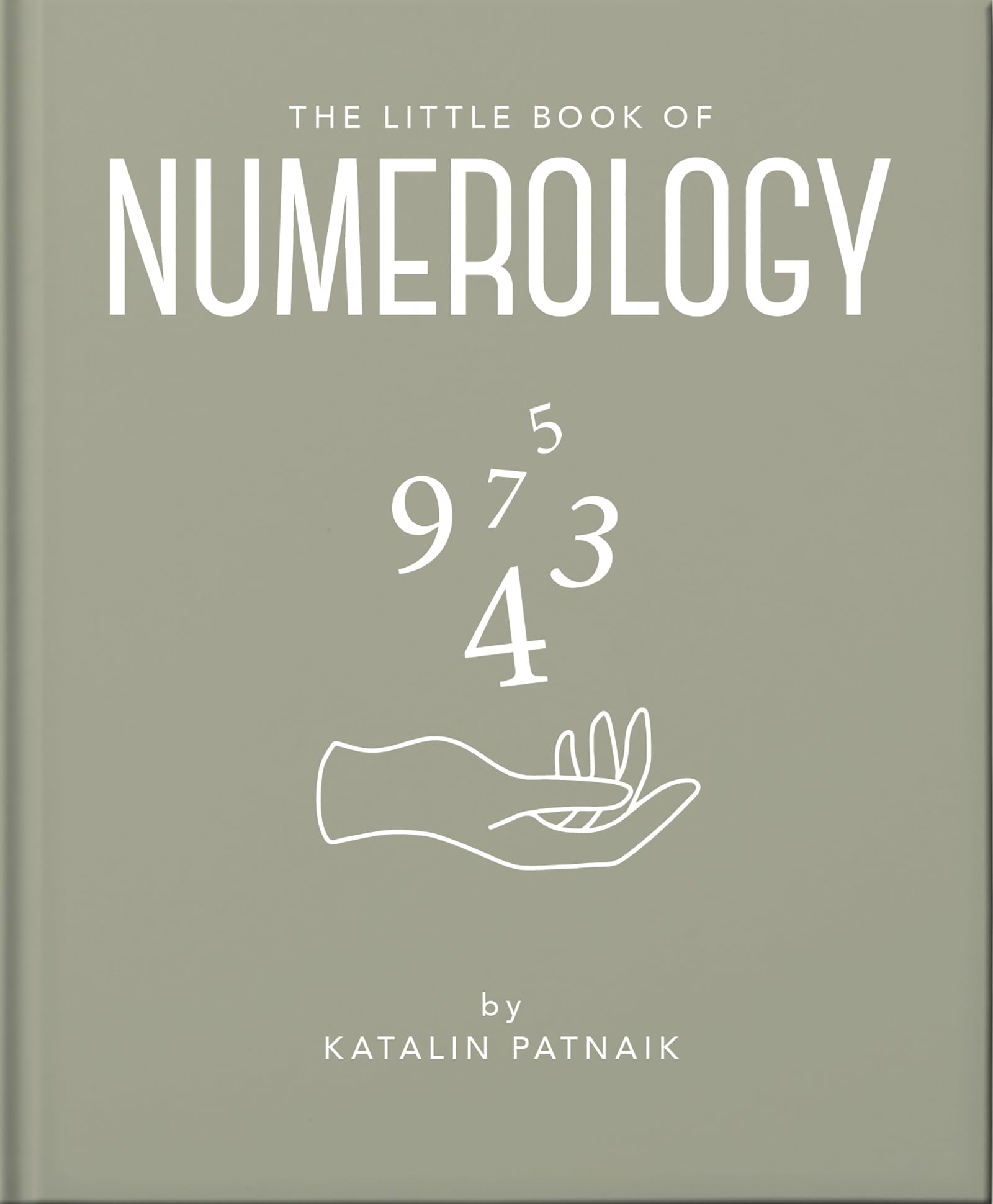 The Little Book of Numerology: Guide your life with the power of numbers: 24