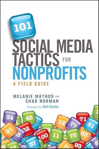 101 Social Media Tactics for Nonprofits: A Field Guide