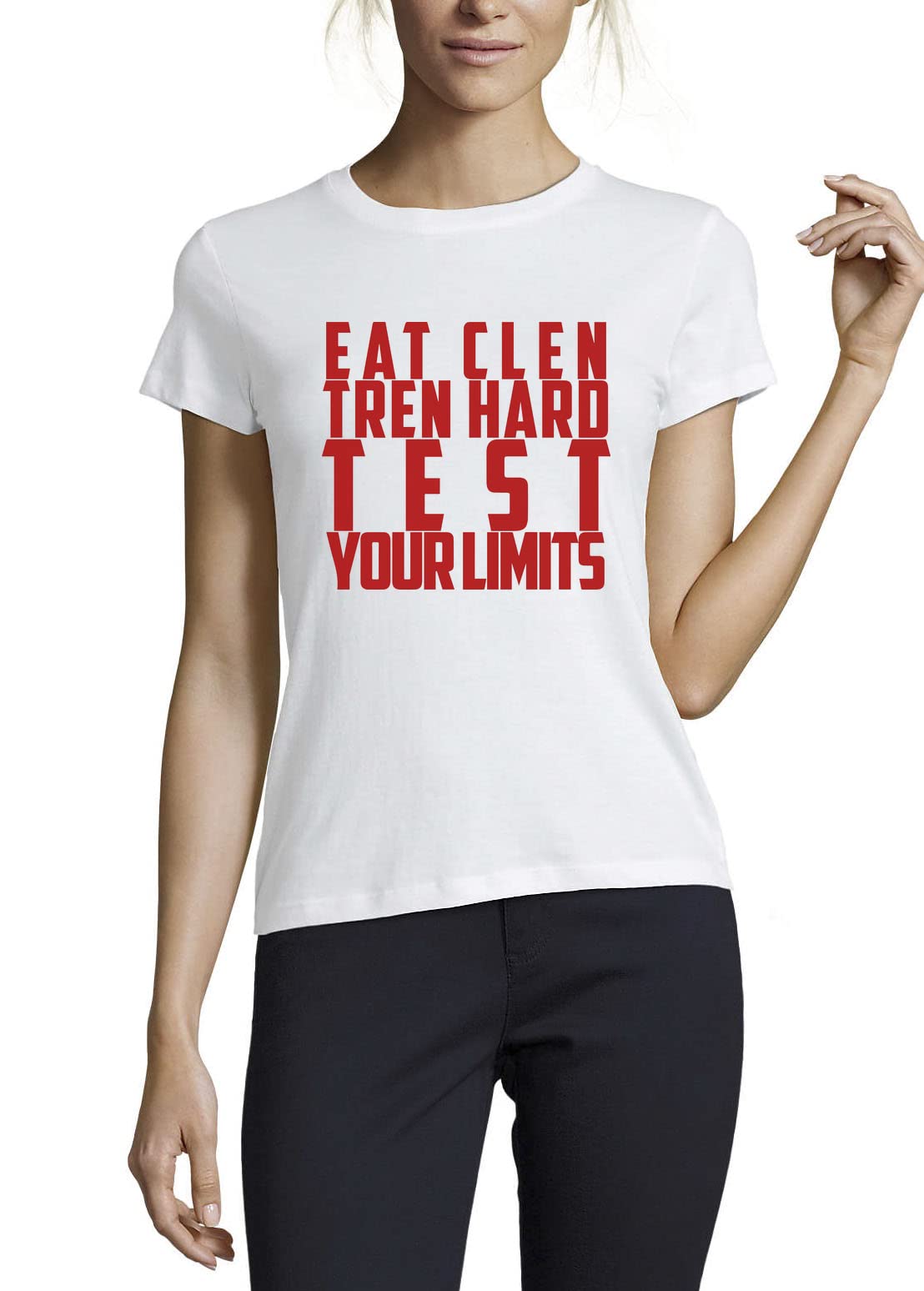Eat Clen Tren Hard Test Your Limits Funny Crew Neck Cotton Women's T-Shirt White
