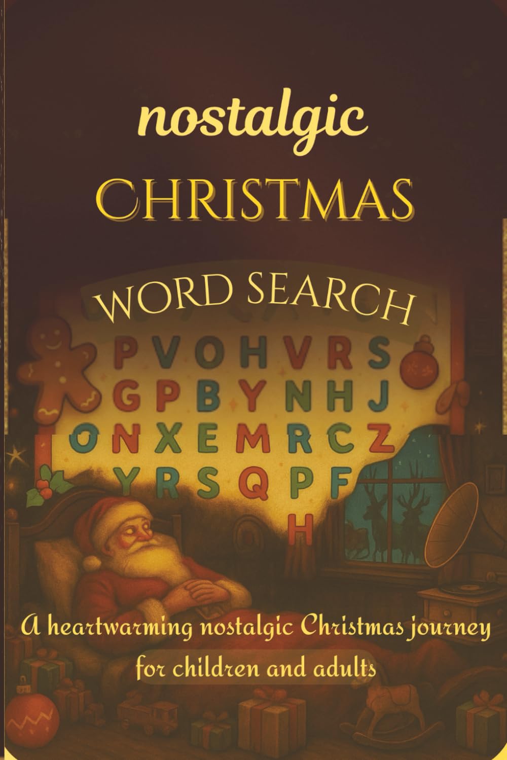 Nostalgic Christmas Word Search Puzzle Book: A heartwarming nostalgic Christmas journey—travel back with puzzles for adults and children.