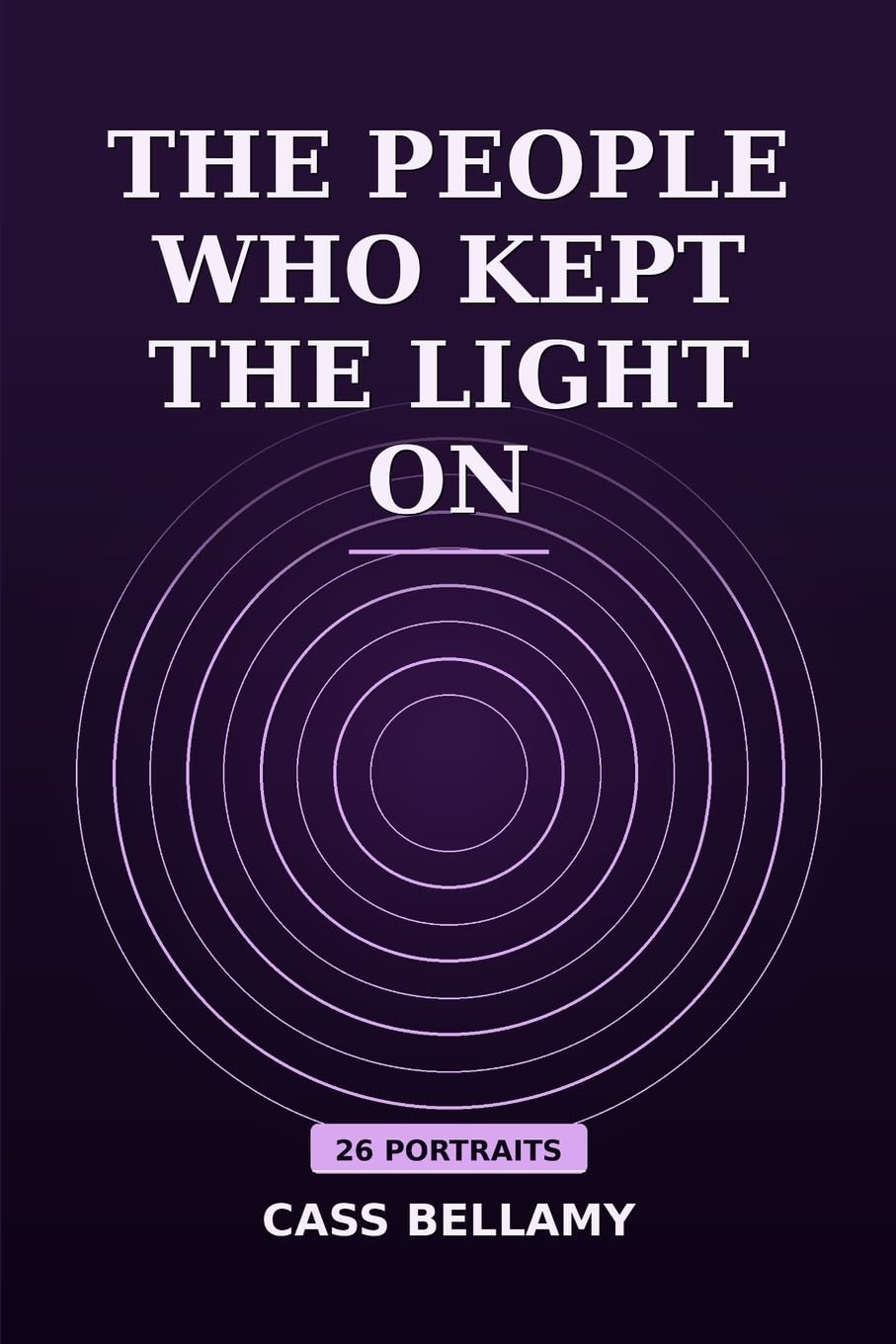 The People Who Kept the Light on