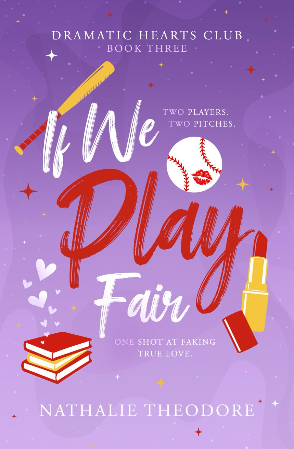 If We Play Fair (Dramatic Hearts Club)