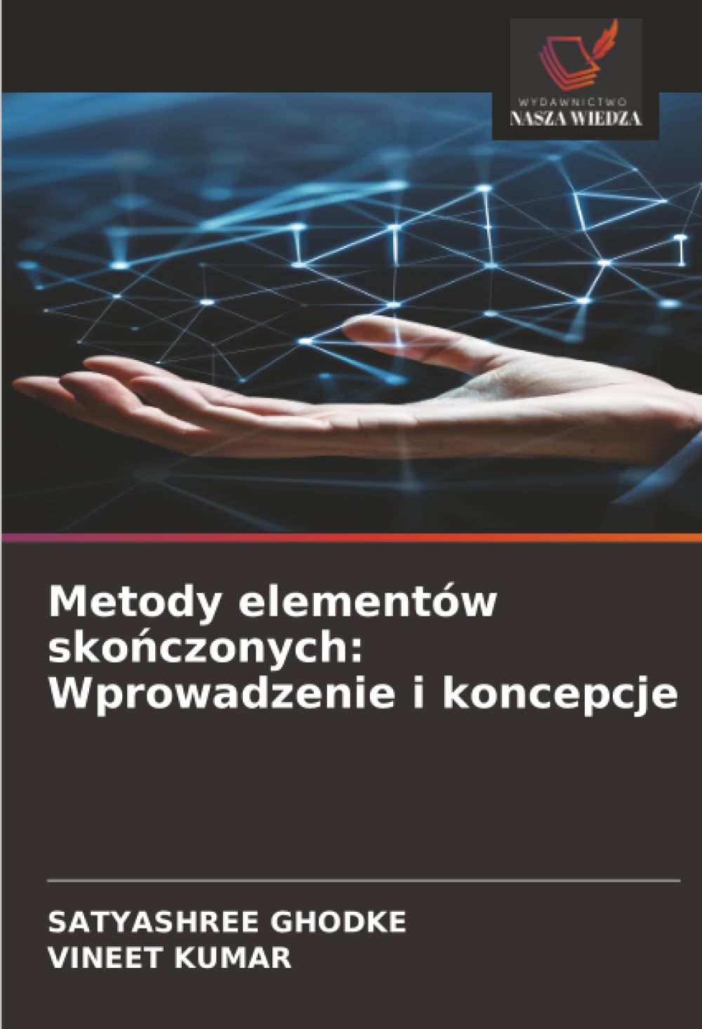Metody elementów skończonych: Wprowadzenie i koncepcje