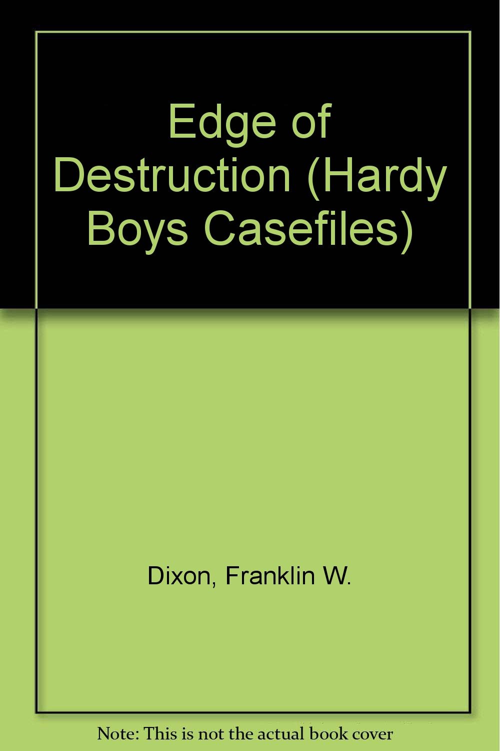 Buy Edge of Destruction (Hardy Boys Casefiles) — BookShops.in