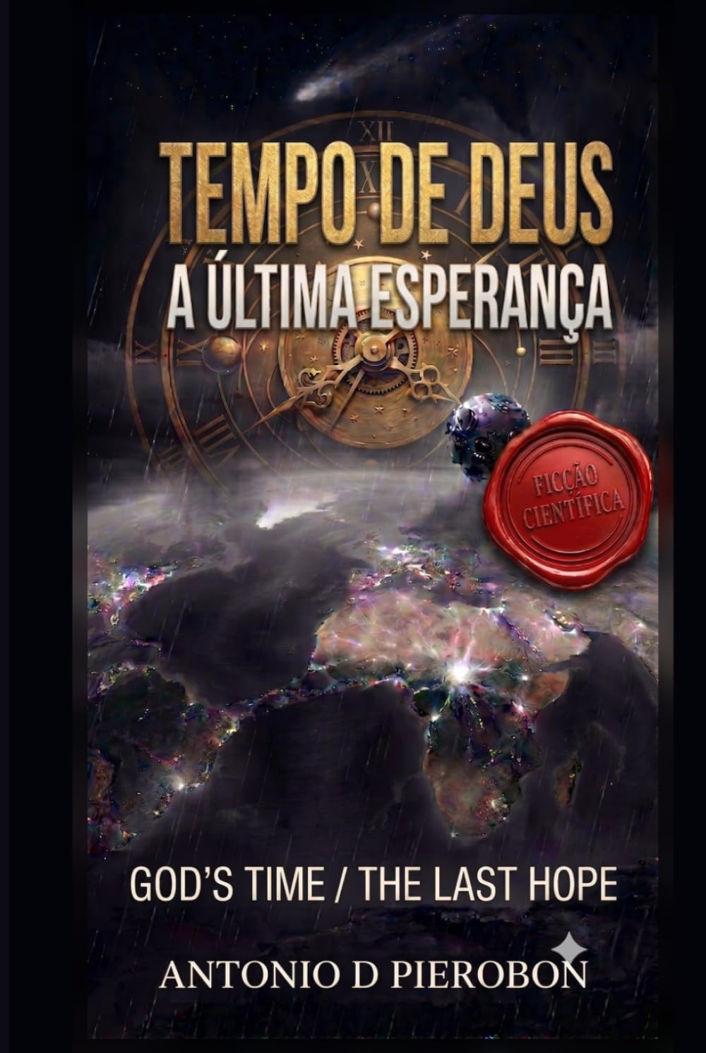 TEMPO DE DEUS: A ÚLTIMA ESPERANÇA