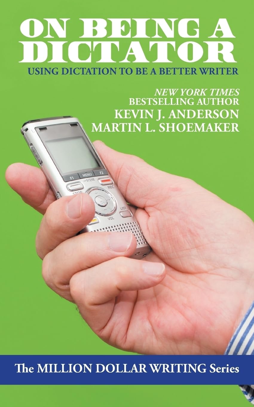 Buy On Being a Dictator: Using Dictation to Be a Better Writer (Million Dollar Writing) โ BookShops.in