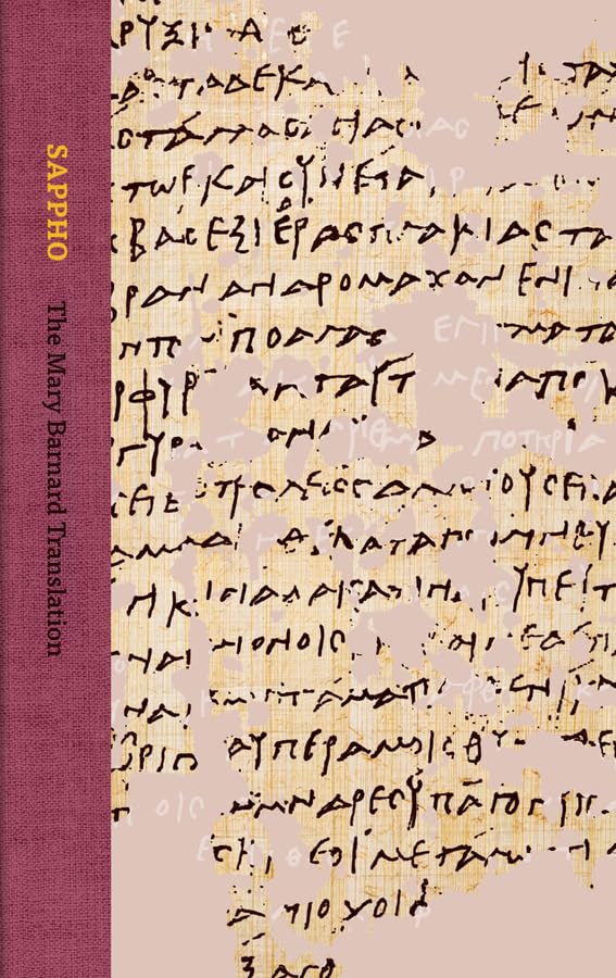 Sappho: The Mary Barnard Translation (Collector's Edition)
