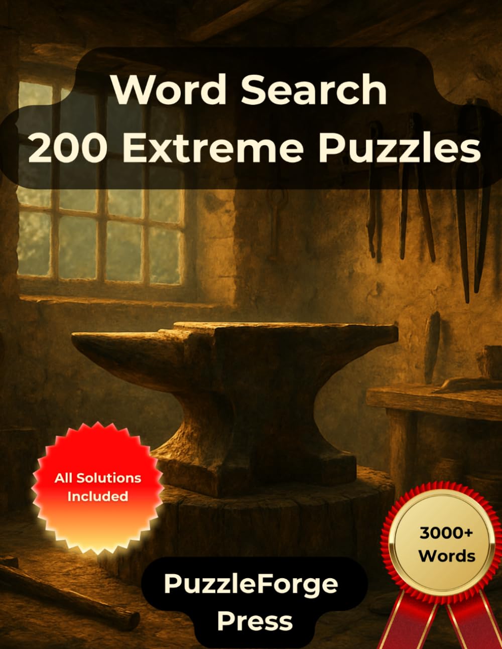 Word Search – 200 Extreme Puzzles: Large Print for Adults and Seniors | 3000+ Words | 2 Puzzles Per Page | Solutions Included | Extra Challenging ... Book for Experts and Hardcore Puzzle Solvers)