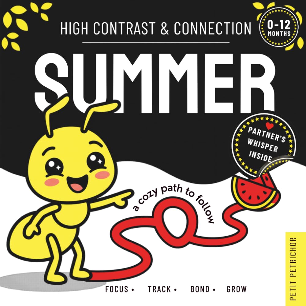 High Contrast & Connection Summer: Visual Stimulation Book for Infants | Focus Tracking, Tummy Time & Parent-Baby Connection (High Contrast Baby Book for Newborns 0–12 Months)