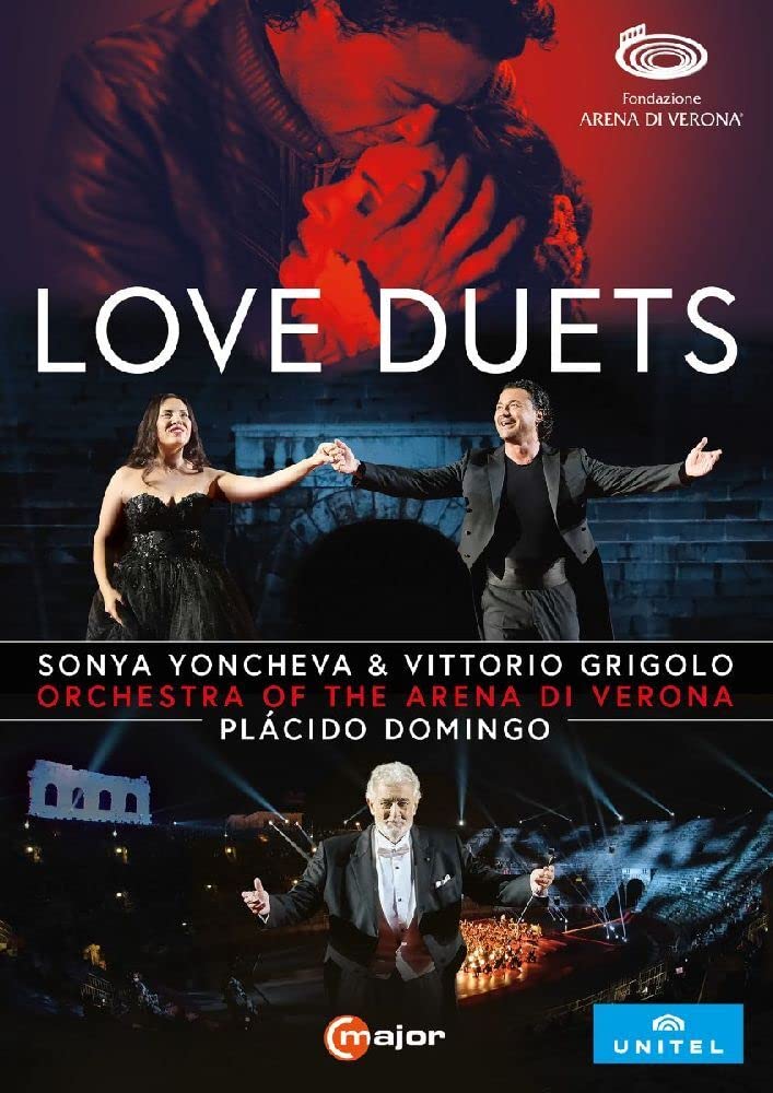 Love Duets - Sonya Yoncheva & Vittorio Grigolo [Arena di Verona, August 2020]