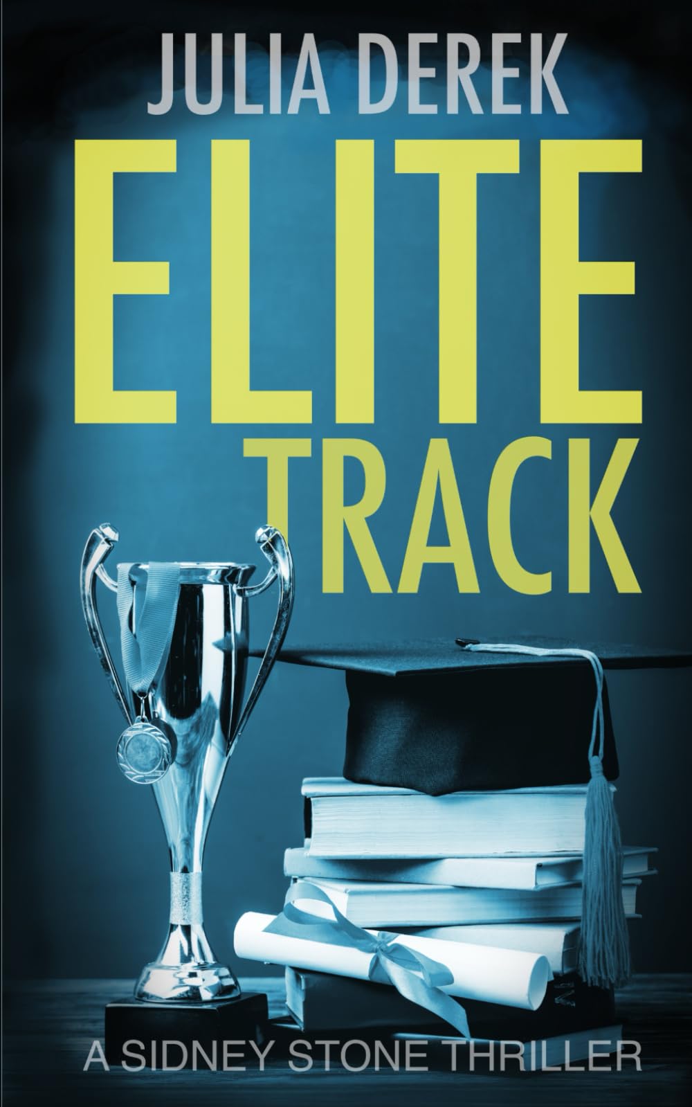 Elite Track: A Sidney Stone FBI Thriller: 2