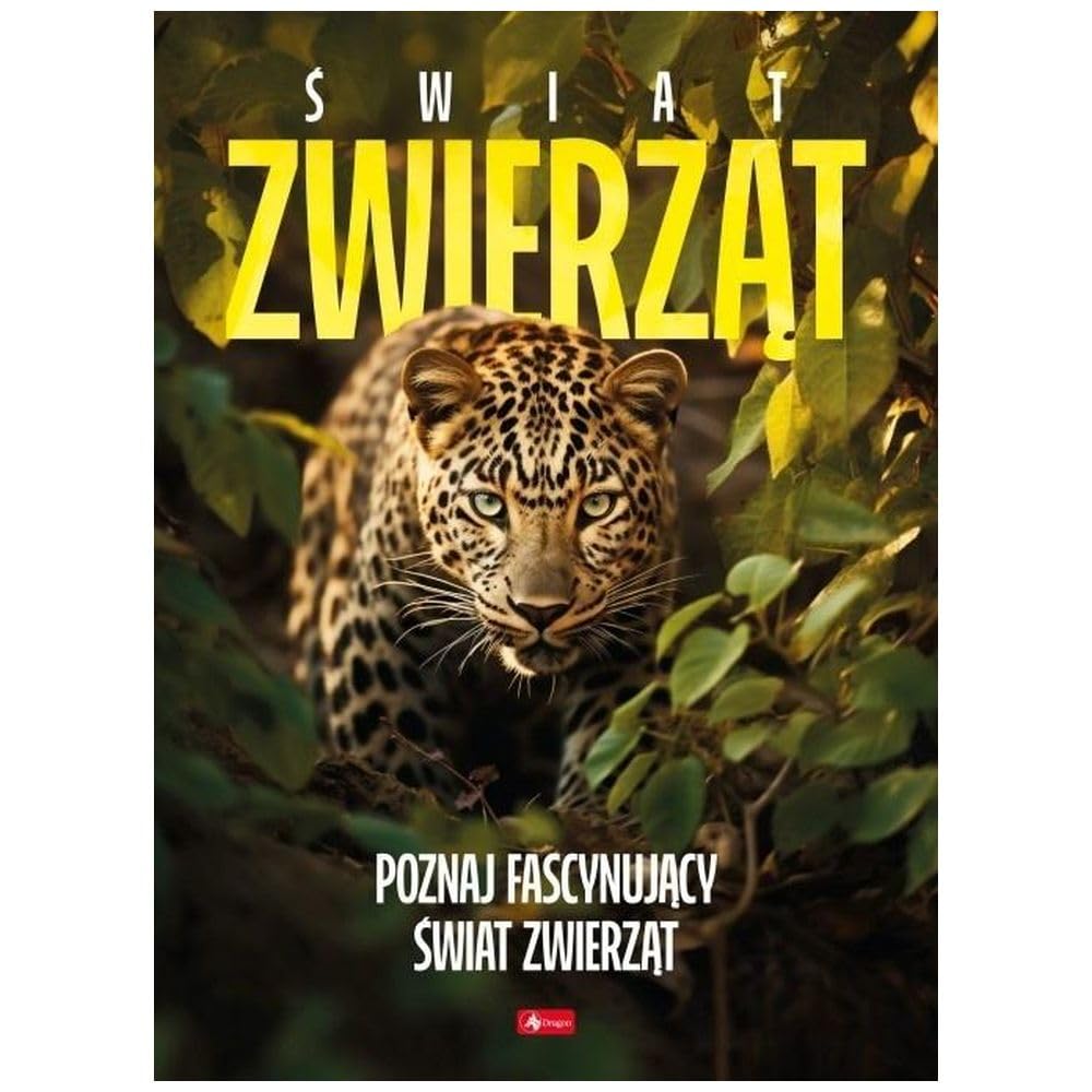 Świat zwierząt: Poznaj fascynujący świat zwierząt