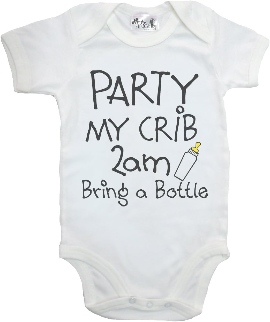 Dirty Fingers, Party My Crib 2am, Bring a Bottle, Baby Unisex Bodysuit