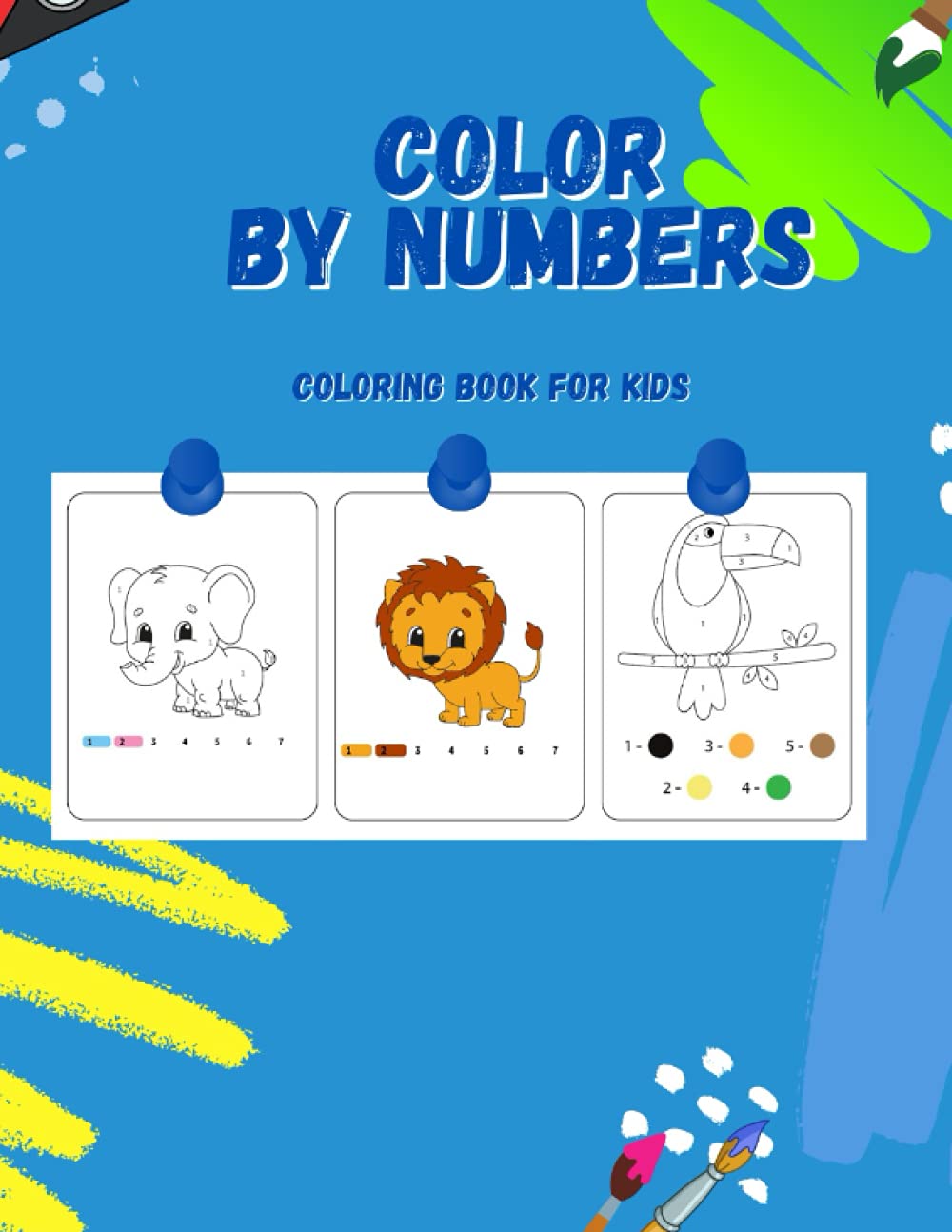 Animals Color by Numbers for Kids 4-8 Years: Animal Color by Number - Animal Color by Numbers Activity Book - Sea Animal Books for Kids - Animals ... Ages 4-8 Animals - Animal Coloring Book Easy