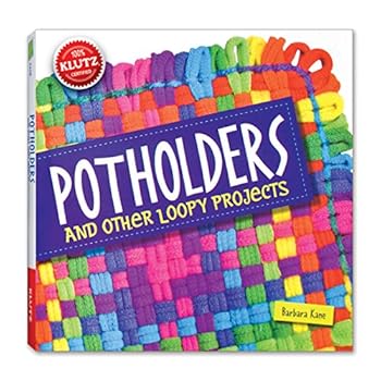 Spiral-bound Potholders and Other Loopy Projects Book