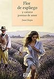 Flor de espliego y catorce poemas de amor