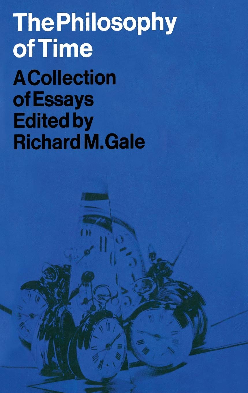 The Philosophy of Time: A Collection of Essays