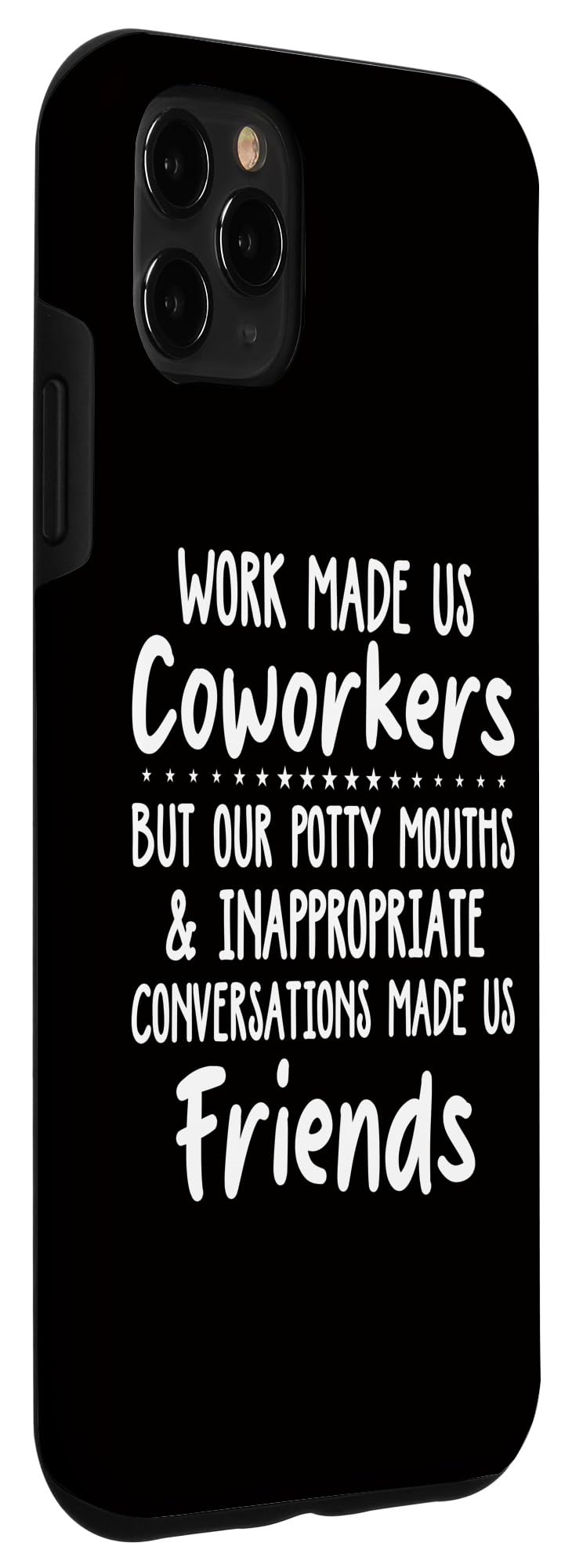 iPhone 11 Pro Max Coworker - Conversations Made Us Friends Case - Image 3
