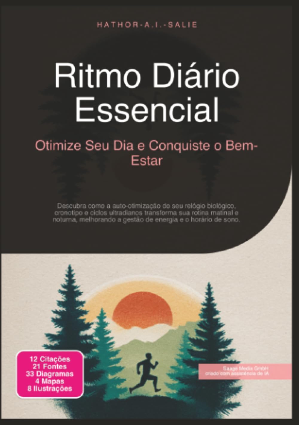 Ritmo Diário Essencial: Otimize Seu Dia e Conquiste o Bem-Estar (Auto-otimização)