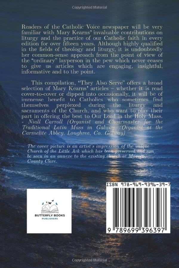 They Also Serve: A Selection of Articles published in Catholic Voice