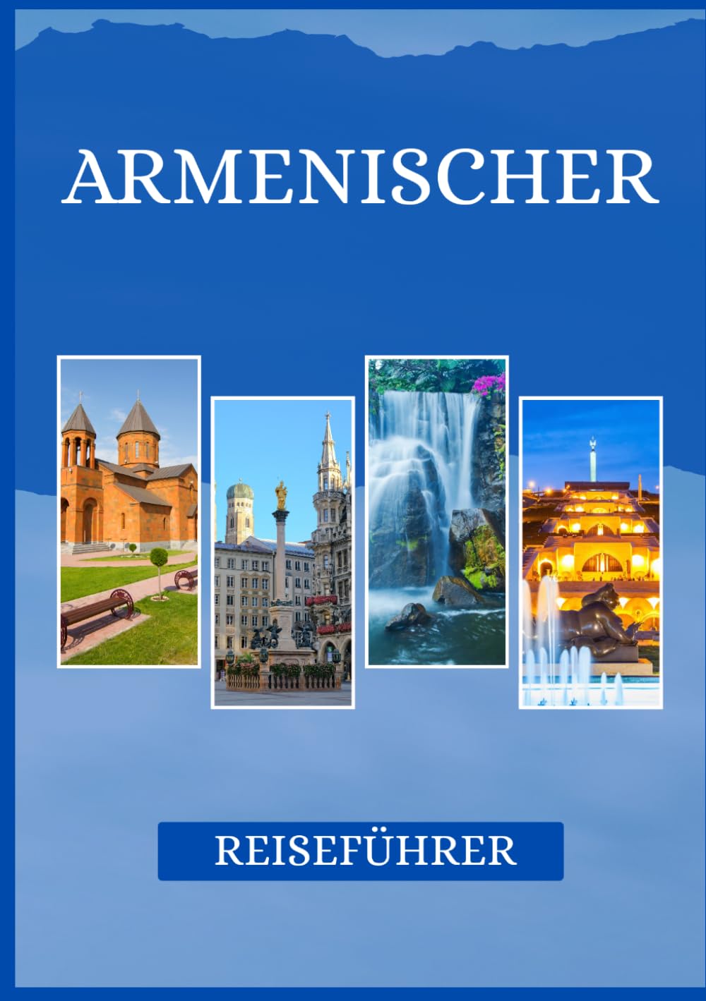 ARMENISCHER REISEFÜHRER