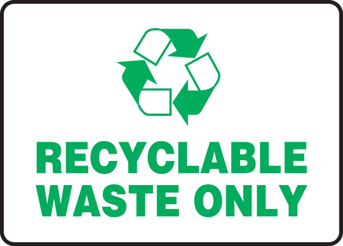 ACCUFORM Recycling: Recyclable Waste ONLY (MPLR585XP)