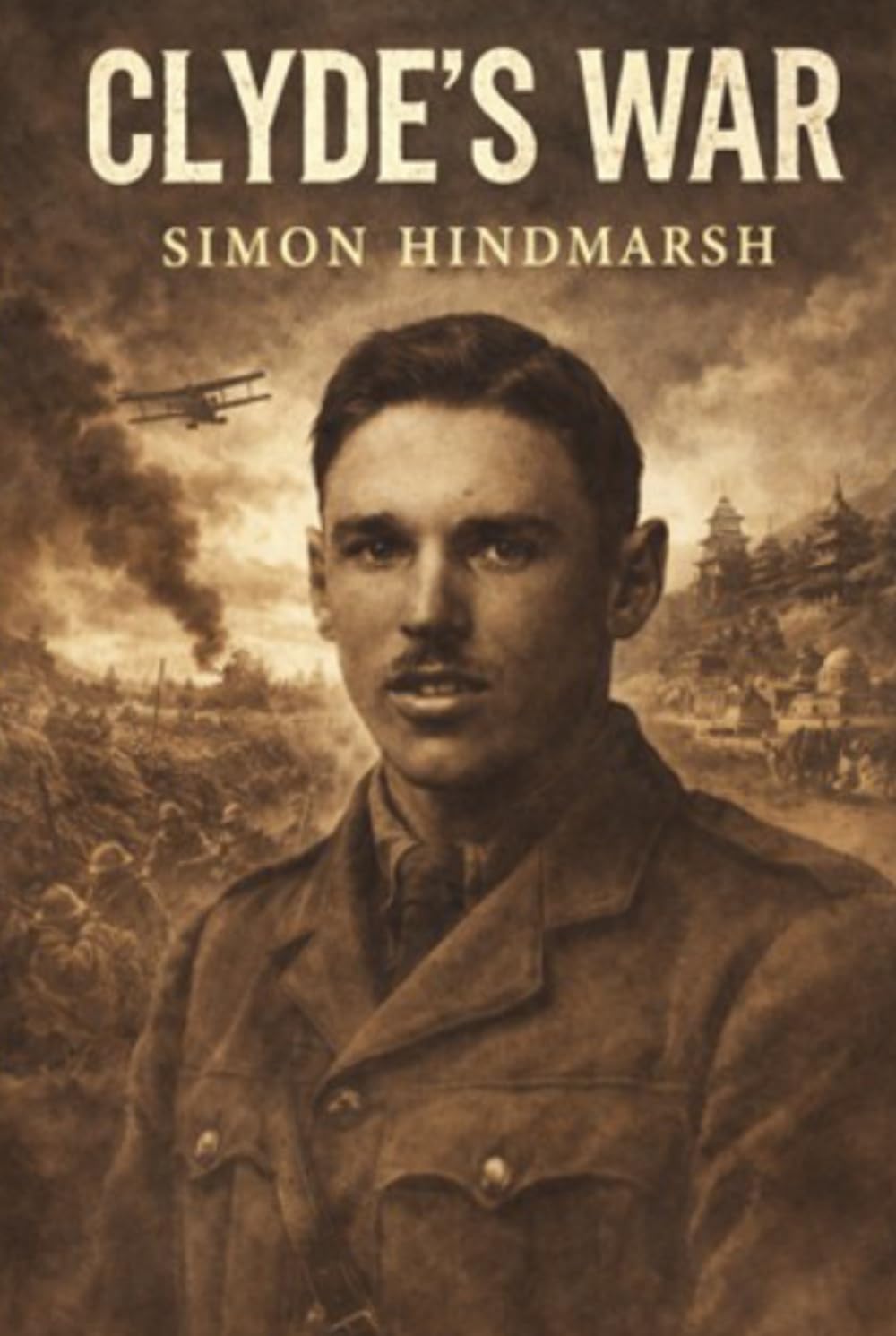 Clyde's War: A First World War on the land, on the sea, and in the air (Clyde Lovely)