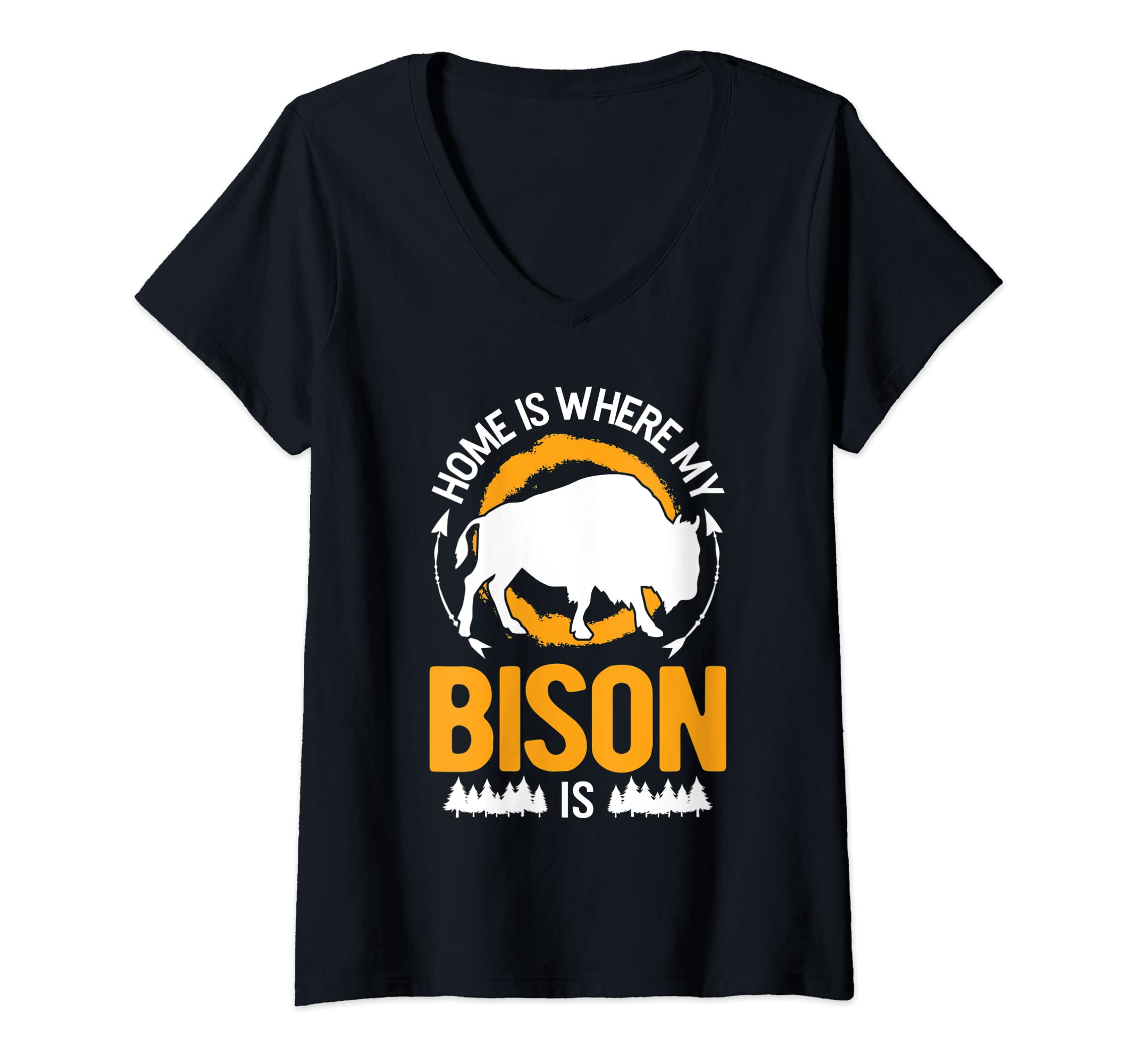 Womens Home is where my Bison is Buffalo V-Neck T-Shirt