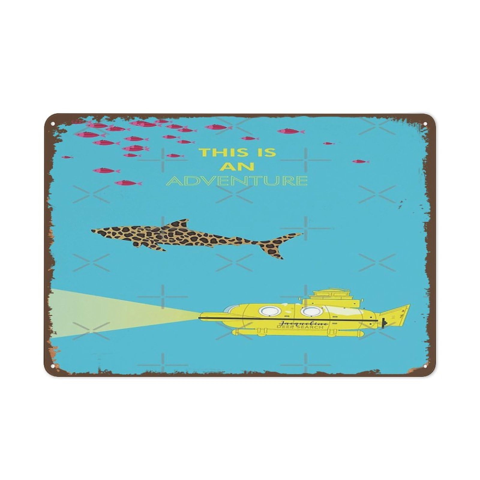 Pibonto Women's Wall Art Vintage Metal Sign - This Is An Adventure Sign,The Life Aquatic With Steve Zissou,Wes Anderson Tin Poster Vintage Educational Of Knowledge Chart Poster 5.5X8 Inch