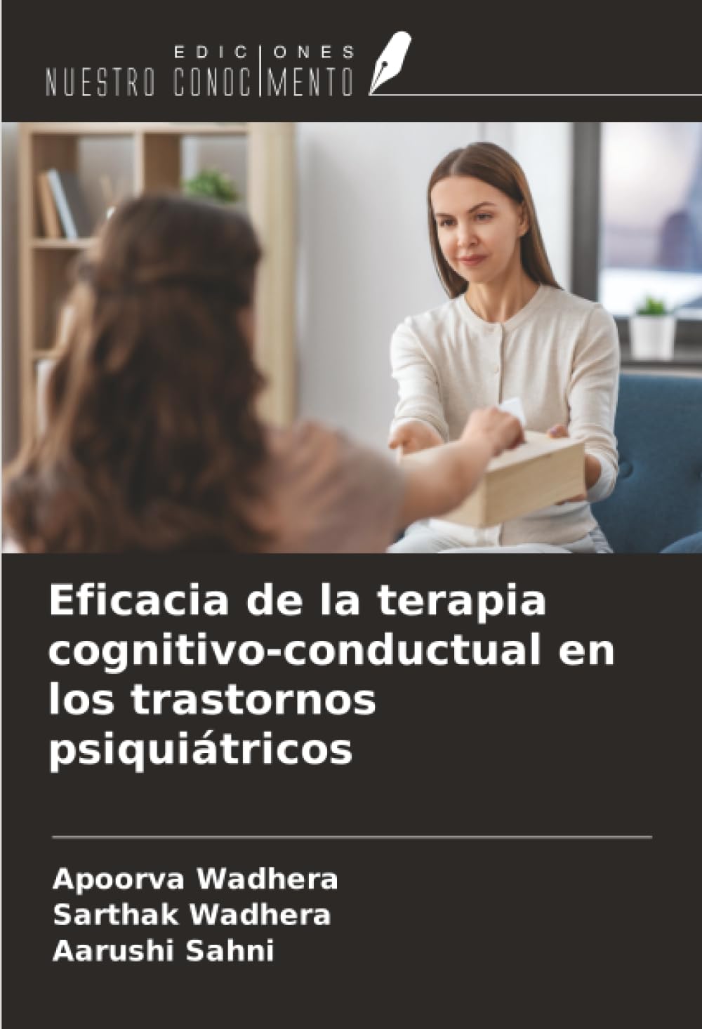 Eficacia de la terapia cognitivo-conductual en los trastornos psiquiátricos