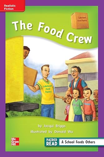 Reading Wonders Leveled Reader The Food Crew: ELL Unit 5 Week 1 Grade 2 (ELEMENTARY CORE READING)